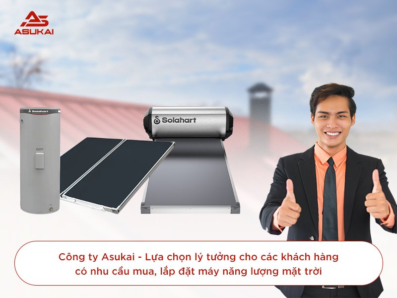 Công ty Asukai chuyên lắp đặt máy năng lượng mặt trời giá cạnh tranh, đảm bảo chất lượng