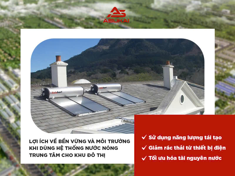 Nước nóng trung tâm cho khu đô thị: Giải pháp tiết kiệm và bền vững vì môi trường sống